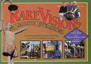 Rare Visions & Roadside Revelations By Randy Mason, Michael Murphy and Don Mayberger