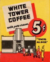 White Tower: In this treatment the building looks oddly like a camera. White Towers have proven to be one of the most flexible commercial buildings of the 20th Century, given how many survive in so many different guises. So yes, "Towers All Over" White Tower: In this treatment the building looks oddly like a camera. White Towers have proven to be one of the most flexible commercial buildings of the 20th Century, given how many survive in so many different guises. So yes, "Towers All Over"