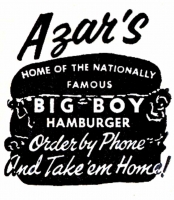 Azar's Big Boy, Northern Indiana (Order by Phone And Take 'em Home!) Azar's Big Boy, Northern Indiana (Order by Phone And Take 'em Home!)