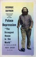 Color view of George Daynor, "originator, designer and builder" of  the Depression Palace, Vineland, New Jersey., postcard