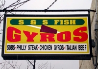 Tilted gyros, S & S Fish, Broadway near Irving Park. Gone Tilted gyros, S & S Fish, Broadway near Irving Park. Gone