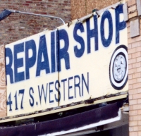 Sign for Repair Shop, Western Avenue at Van Buren, Chicago-Roadside Art Sign for Repair Shop, Western Avenue at Van Buren, Chicago-Roadside Art