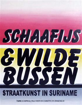 Shaved Ice and Wild Buses: Street Art in Suriname book cover