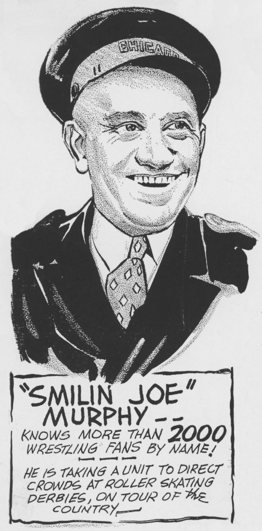 'Smilin Joe' Murphy knows more than 2000 wrestling fans by name!